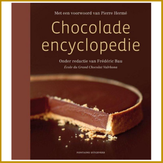 CHOCOLADE ENCYCLOPEDIE