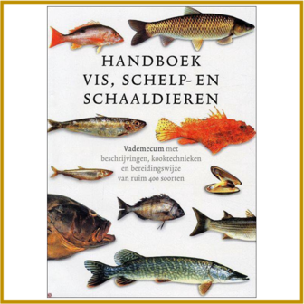 HANDBOEK VIS, SCHELP- EN SCHAALDIEREN