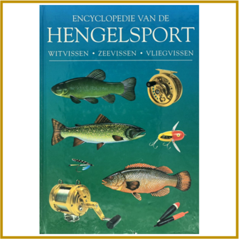 ENCYCLOPEDIE VAN DE HENGELSPORT