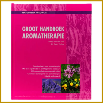 GROOT HANDBOEK AROMATHERAPIE