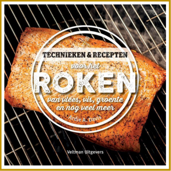 TECHNIEKEN &amp; RECEPTEN VOOR HET ROKEN 